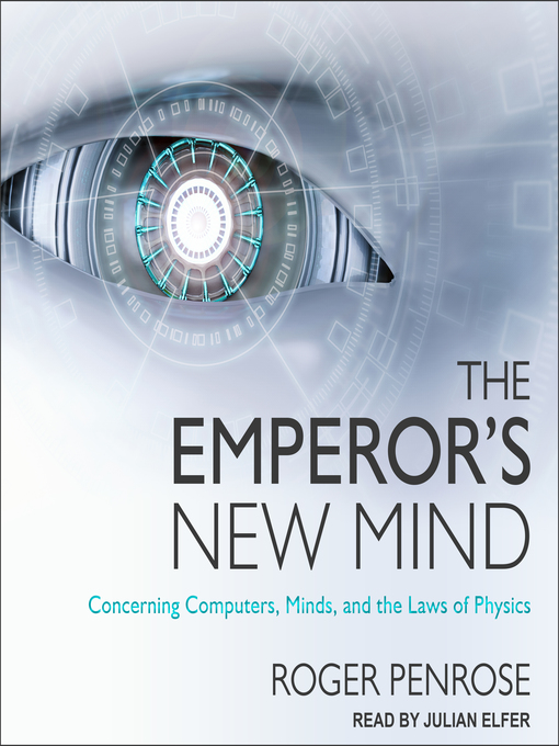 Title details for The Emperor's New Mind by Roger Penrose - Wait list
